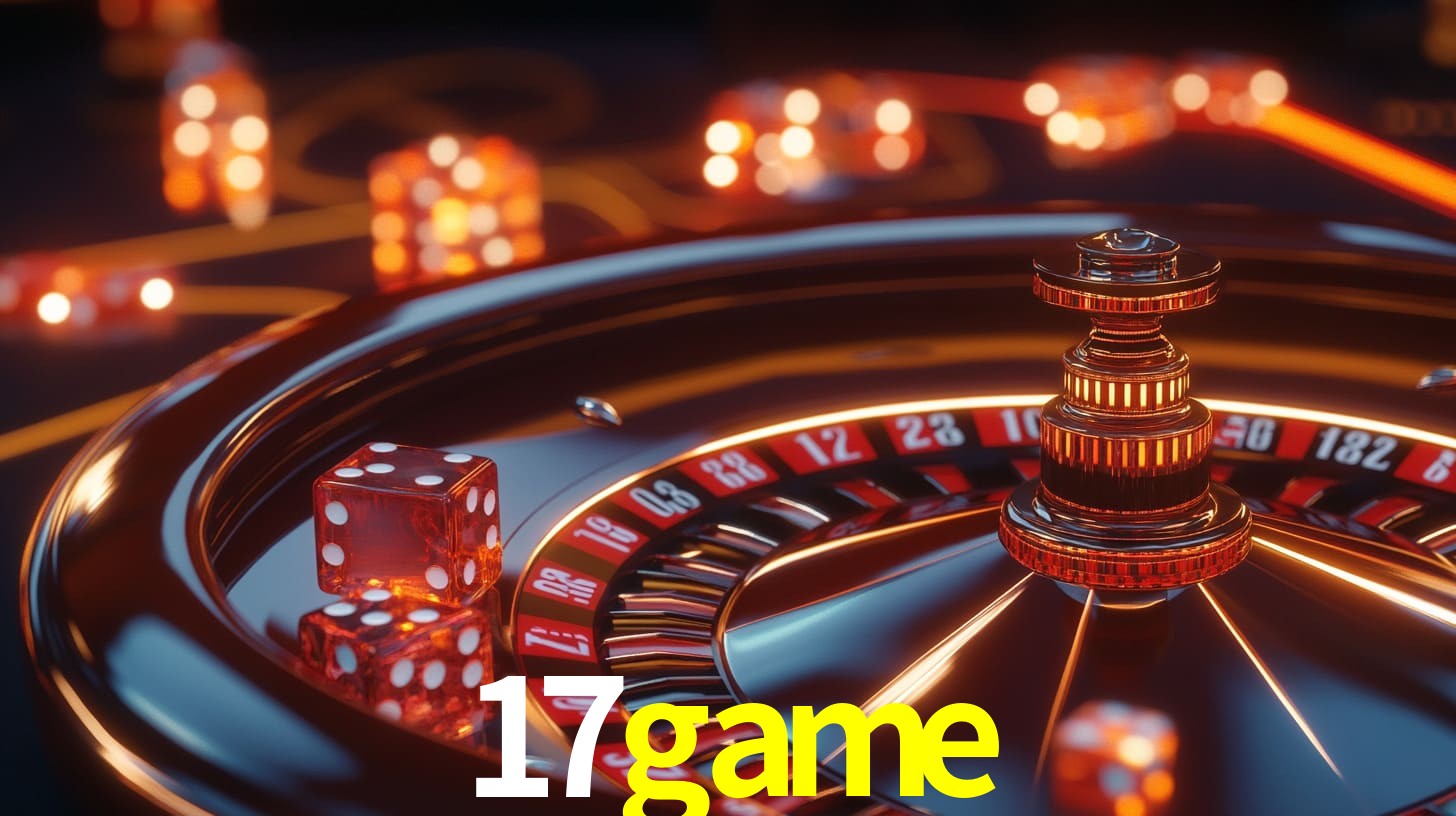 17game: A Experiência de Casino com Jogos de Mesa ao Vivo