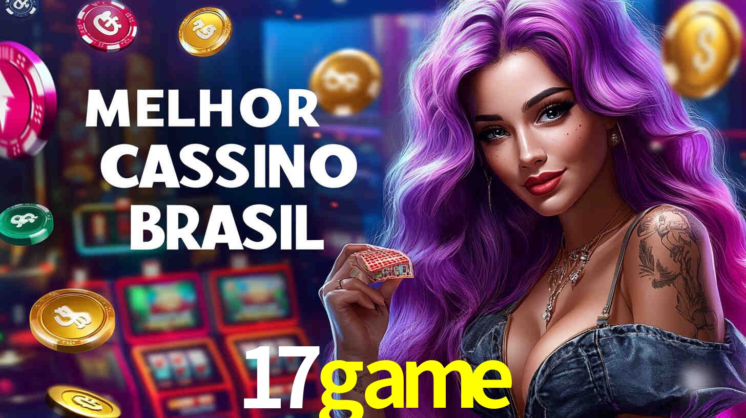 Descubra o Programa VIP da 17game: Vantagens Exclusivas para Jogadores