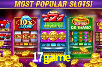 Descubra o Mundo do Cassino Online com 17game