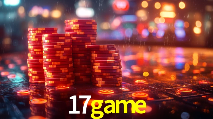 17game: Jogos de Caça-Níqueis-Altas Recompensas, Roleta-Velocidade, Blackjack-Desafios Máximos